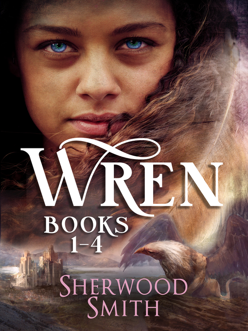 Title details for The Wren Omnibus by Sherwood Smith - Available